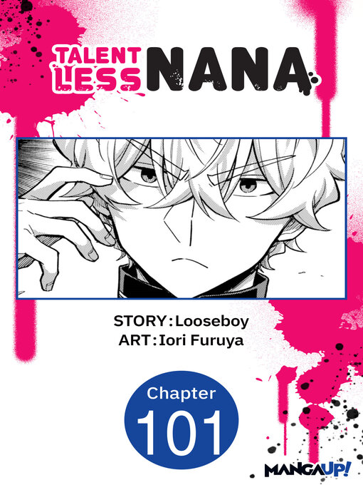 Title details for Talentless Nana, Chapter 101 by Looseboy - Wait list
